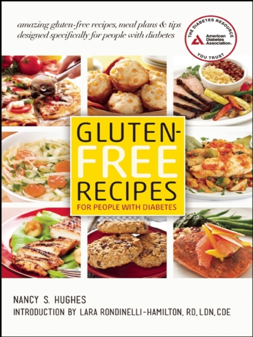 Title details for Gluten-Free Recipes for People with Diabetes by Nancy S. Hughes - Available